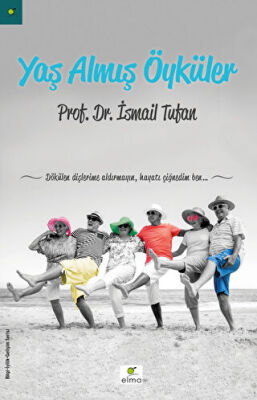 Yaş Almış Öyküler kapağı
