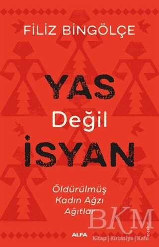 Yas Değil İsyan - Alfa Yayınları