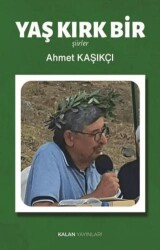 Yaş Kırk Bir - Kalan Yayınları