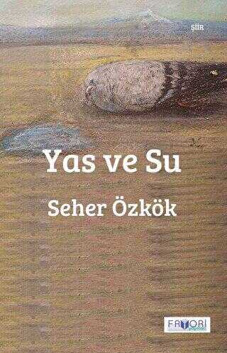 Yas ve Su - Favori Yayınları