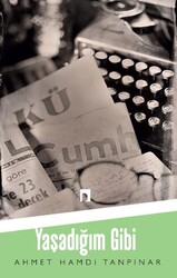 Yaşadığım Gibi - Dergah Yayınları