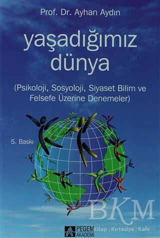 Yaşadığımız Dünya - Pegem Akademi Yayıncılık