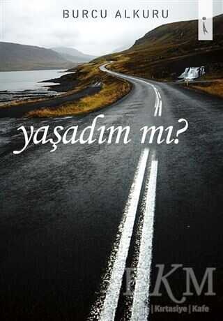 Yaşadım mı? - İkinci Adam Yayınları