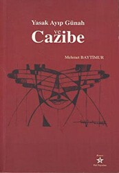 Yasak Ayıp Günah ve Cazibe - Peri Yayınları