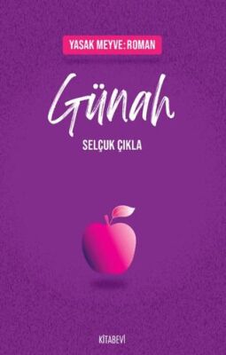 Yasak Meyve: Roman - Günah - 1
