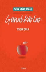 Yasak Meyve: Roman - Günahkarlar - Kitabevi Yayınları