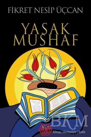 Yasak Mushaf - Atayurt Yayınevi