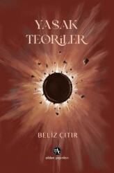 Yasak Teoriler - Alden Yayınları