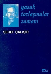 Yasak Tozlaşmalar Zamanı - Broy Yayınları