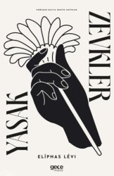 Yasak Zevkler - Gece Kitaplığı