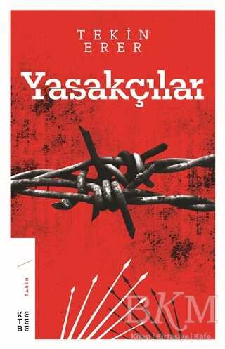 Yasakçılar - Ketebe Yayınları