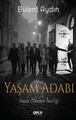 Yaşam Adabı - 1
