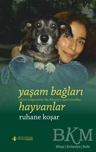 Yaşam Bağları Hayvanlar - Yeni İnsan Yayınevi