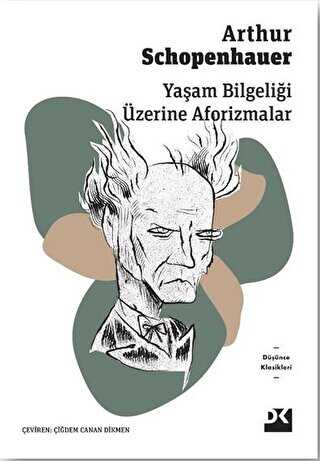 Yaşam Bilgeliği Üzerine Aforizmalar - Doğan Kitap