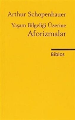 Yaşam Bilgeliği Üzerine Aforizmalar kapağı