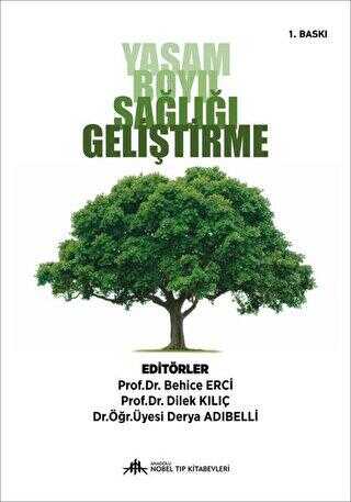 YAŞAM BOYU SAĞLIĞI GELİŞTİRME - Nobel Tıp Kitabevi