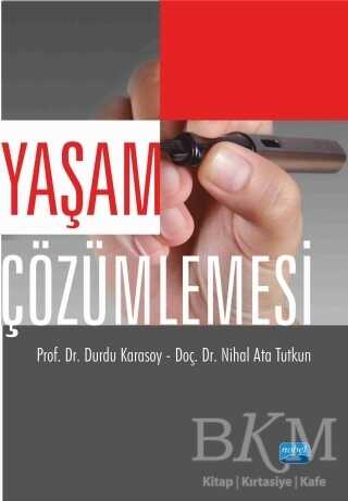 Yaşam Çözümlemesi - Nobel Akademik Yayıncılık