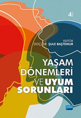 Yaşam Dönemleri Uyum Sorunları - 1