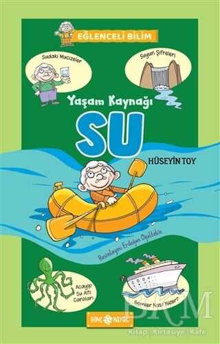 Yaşam Kaynağı Su - Eğlenceli Bilim 1 - Genç Hayat