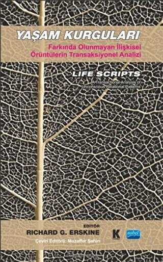 Yaşam Kurguları - Nobel Akademik Yayıncılık