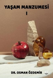 Yaşam Manzumesi I - Odessa Yayınevi