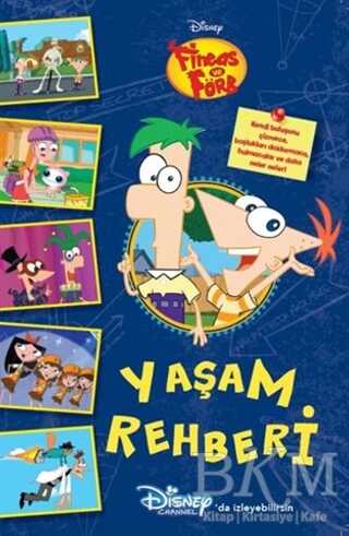 Yaşam Rehberi - Disney Fineas ve Förb - 1
