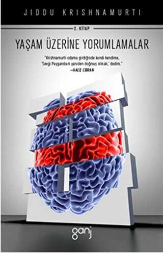 Yaşam Üzerine Yorumlamalar 2. Kitap - Ganj Kitap