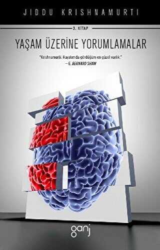 Yaşam Üzerine Yorumlamalar 3. Kitap - Ganj Kitap