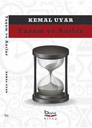 Yaşam ve Anılar - Barış Kitap