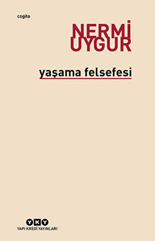 Yaşama Felsefesi - Yapı Kredi Yayınları