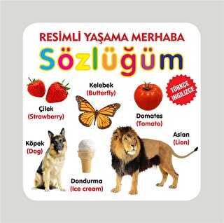 Yaşama Merhaba Sözlüğüm - Parıltı Yayınları