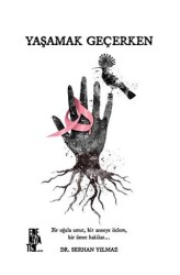 Yaşamak Geçerken - Edebiyatist