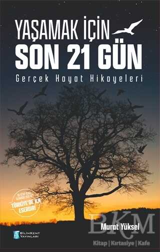 Yasamak Icin Son 21 Gun Genel Psikoloji Kitaplari Murat Yuksel Kitabi Fiyati Bkmkitap