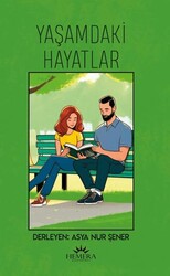 Yaşamdaki Hayatlar - Hemera Yayınları