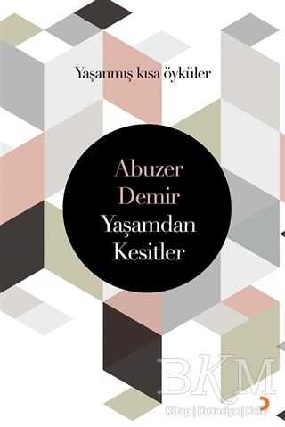 Yaşamdan Kesitler - Cinius Yayınları