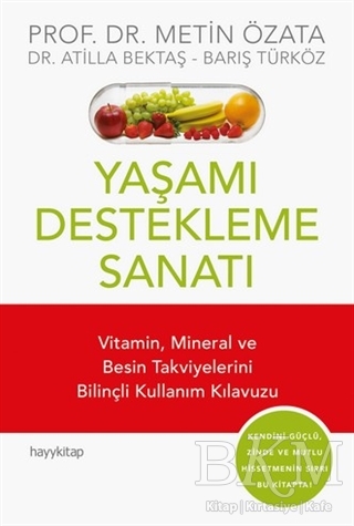 Yaşamı Destekleme Sanatı - Hayykitap