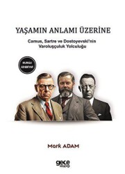 Yaşamın Anlamı Üzerine - 2