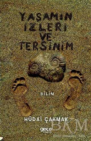 Yaşamın İzleri ve Tersinim - Gece Kitaplığı