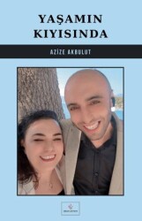 Yaşamın Kıyısında - Fırad Yayınları