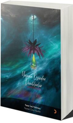 Yaşamın Özünden Damıtılanlar - 1