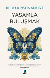 Yaşamla Buluşmak - Kapı Yayınları