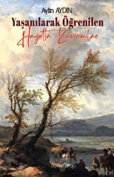 Yaşanılarak Öğrenilen Hayatta Kavramlar - Cemre Kitap