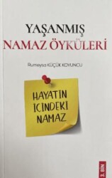 Yaşanmış Namaz Öyküleri - Beka Yayınları