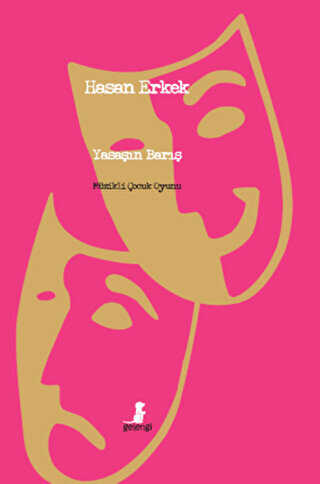 Yaşasın Barış - Gelengi Yayınları