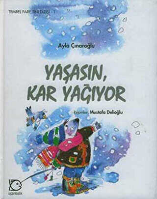 Yaşasın Kar Yağıyor - Uçanbalık Yayıncılık