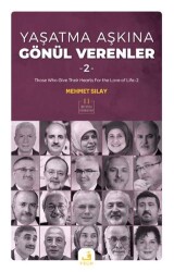 Yaşatma Aşkına Gönül Verenler 2 - Fecr Yayınları