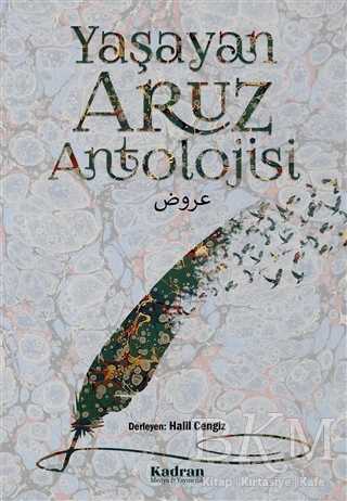 Yaşayan Aruz Antolojisi - Kadran Medya Yayıncılık