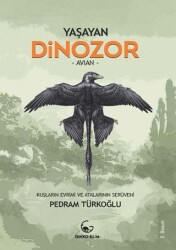 Yaşayan Dinozor - Avian - Ginko Kitap