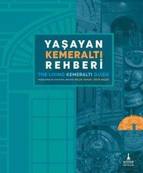 Yaşayan Kemeraltı Rehberi - İzmir Büyükşehir Belediyesi İzmir Kent Kitaplığı