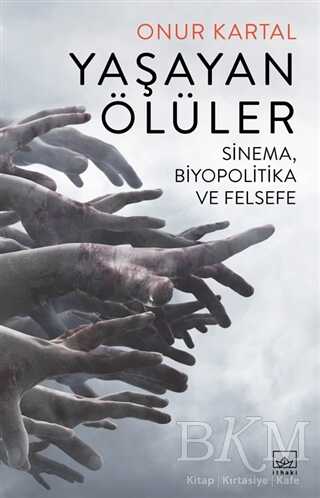 Yaşayan Ölüler - İthaki Yayınları